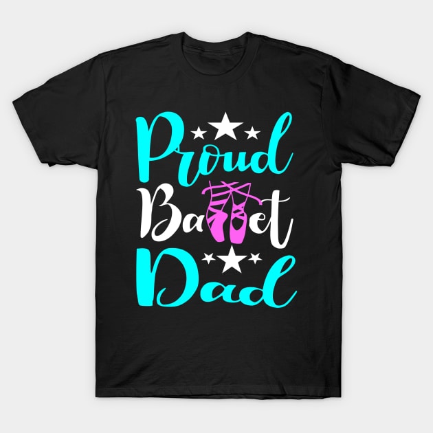 Dance Dad T-Shirt by Outrageous Flavors
